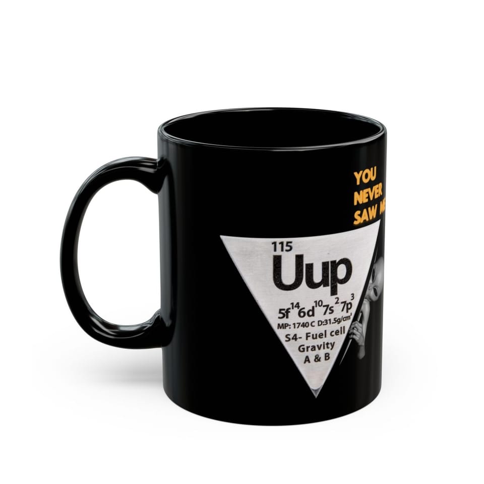 Uup 115 "You Never Saw Me" Mug, left view (Printify product mockup)