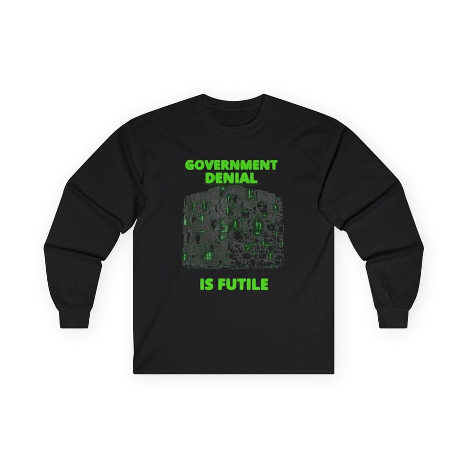 Government Denial Is Futile Long Sleeve Tee, front view (Printify product mockup)
