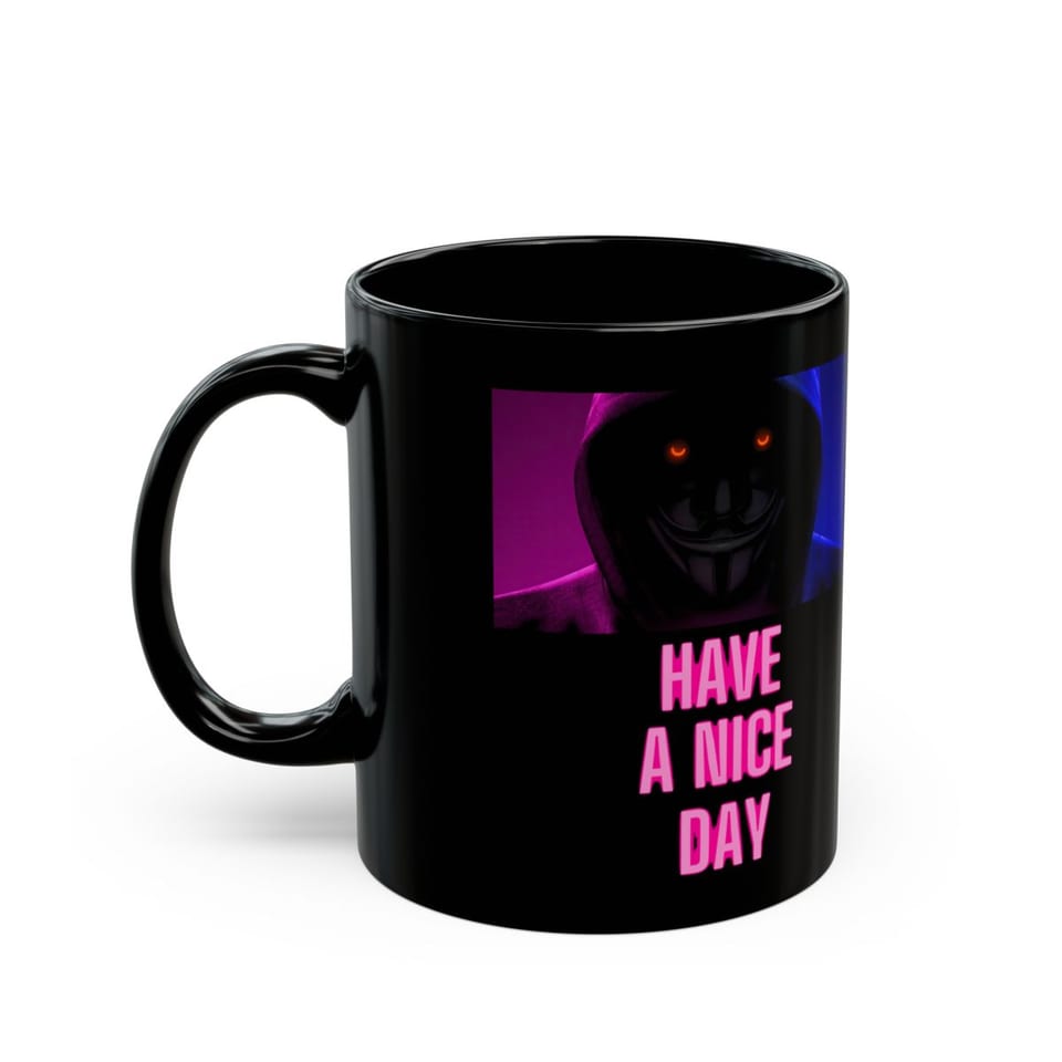 Have a Nice Day Mask Mug, left view (Printify product mockup)