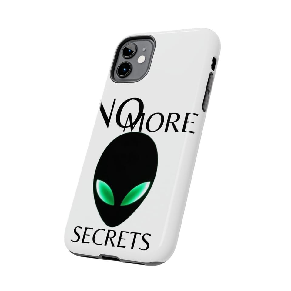 No More Secrets Alien Face Phone Case, side view (Printify product mockup)