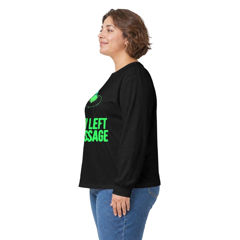 They Left a Message Long Sleeve Tee, person left view (Printify product mockup)