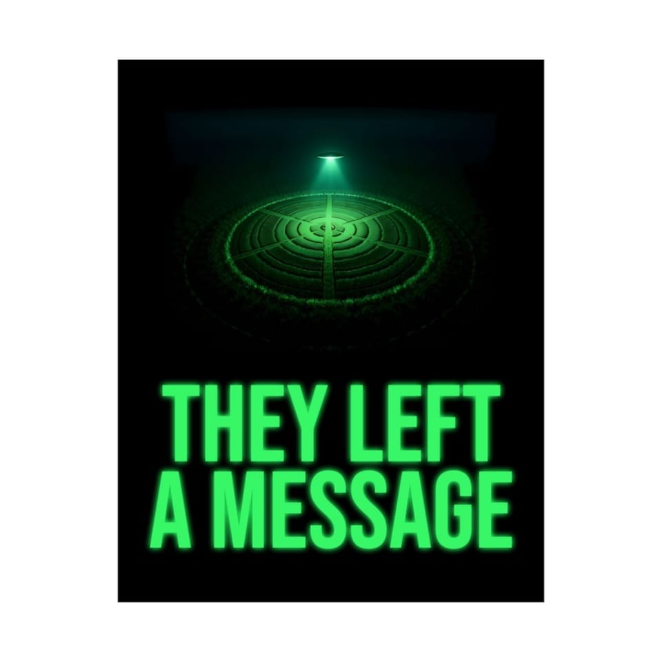 They Left a Message Poster, front 2 view (Printify product mockup)