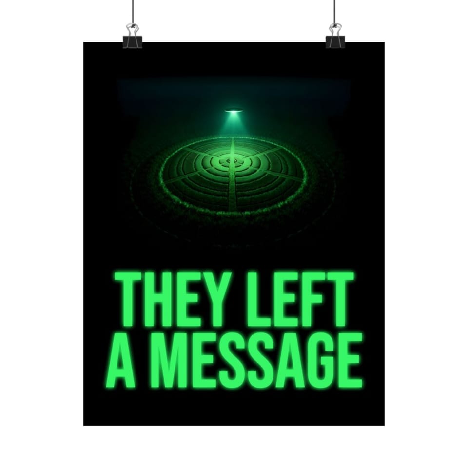 They Left a Message Poster, front view (Printify product mockup)
