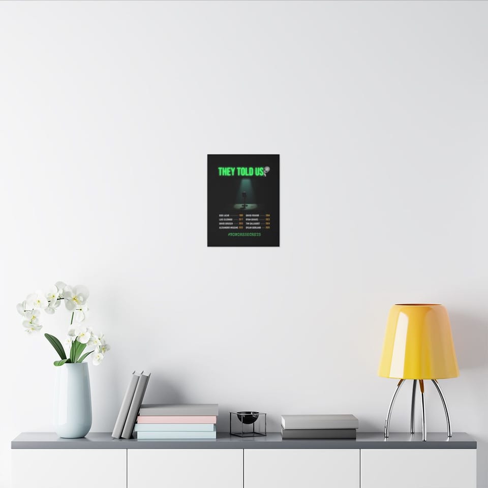 They Told Us Canvas, context 2 view (Printify product mockup)