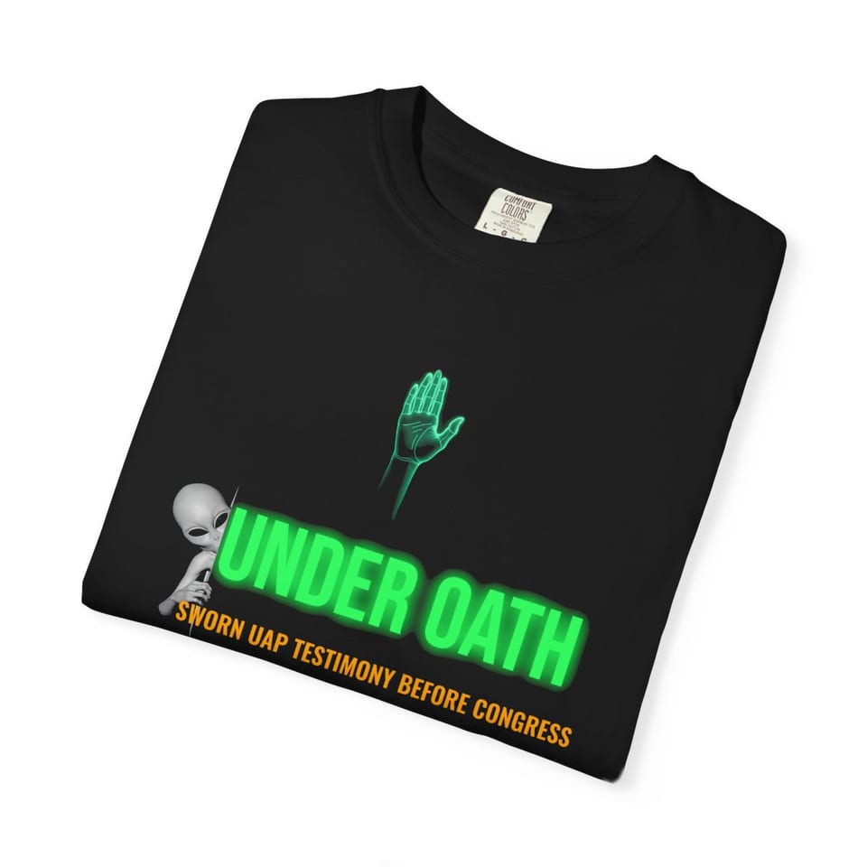 Under Oath UAP Testimony Tee, folded view (Printify product mockup)
