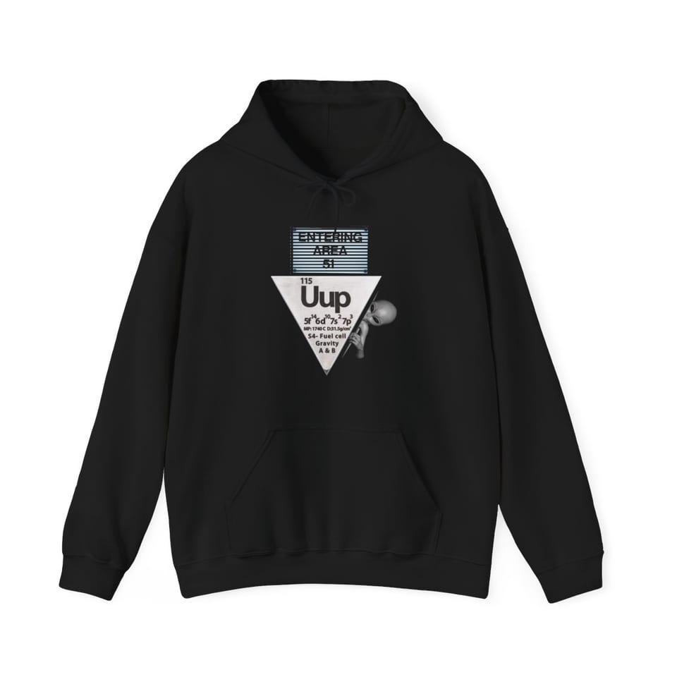 Uup 115 Entering Area 51 Hoodie, front view (Printify product mockup)