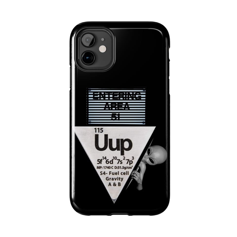 Uup 115 Entering Area 51 Phone Case, front view (Printify product mockup)