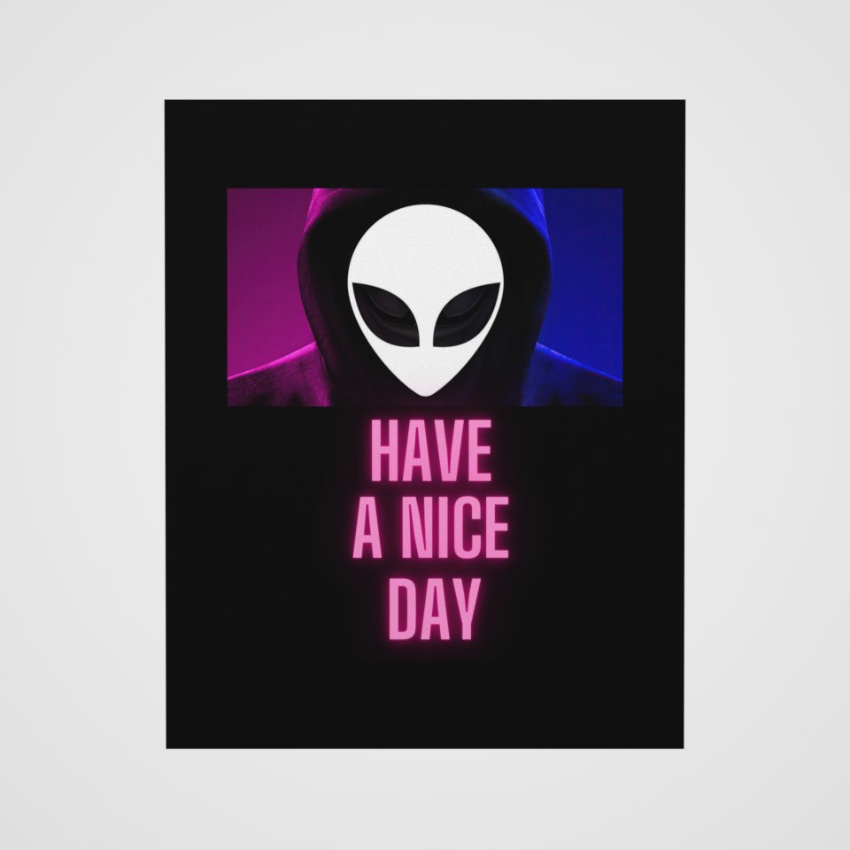 Have a Nice Day Alien Canvas, 360° view at 0° (3D render of the real print)