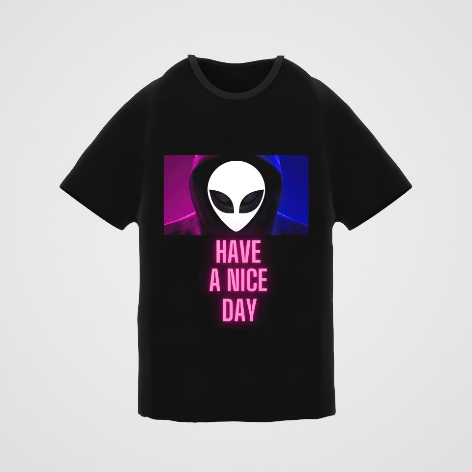 Have a Nice Day Alien Tee, 360° view at 0° (3D render of the real print)